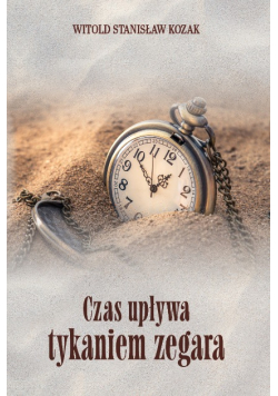 Czas upływa tykaniem zegara