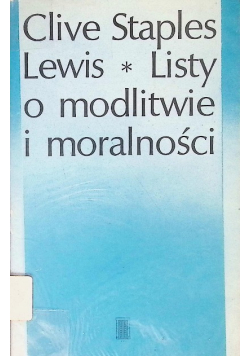 Listy o modlitwie i moralności