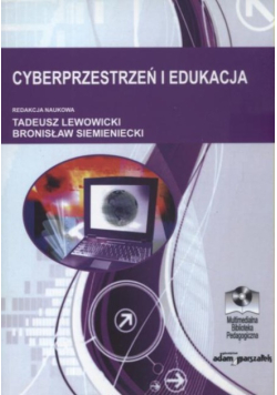 Cyberprzestrzeń i edukacja