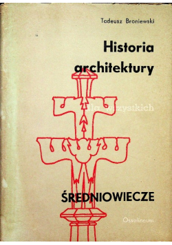Historia architektury dla wszystkich Średniowiecze