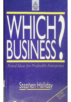 Which business?: Tested ideas for profitable enterprises