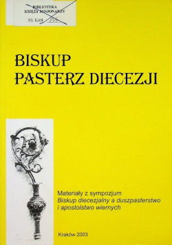 Biskup Pasterz Diecezji