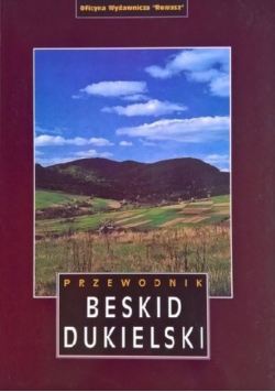 Beskid Dukielski Przewodnik
