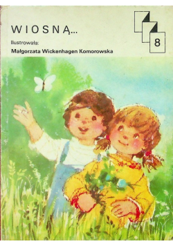 Wiosną