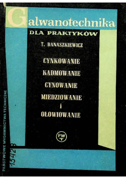 Cynkowanie kadmowanie cynowanie miedziowanie i ołowiowanie