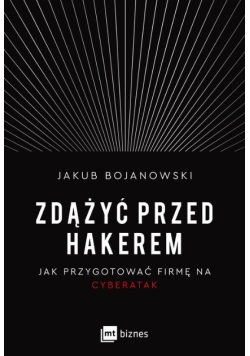 Zdążyć przed hakerem