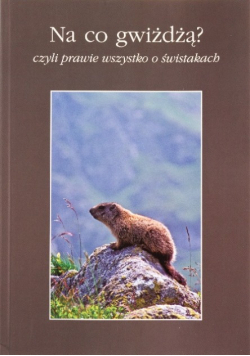 Na co gwiżdżą