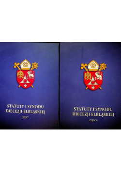 Statuty I Synodu Diecezji Elbląskiej Część I i II