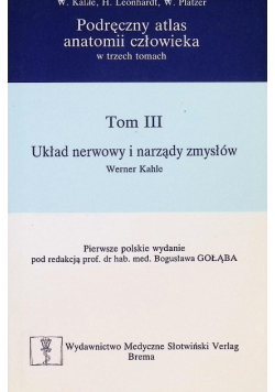 Układ nerwowy i narządy zmysłów Tom III