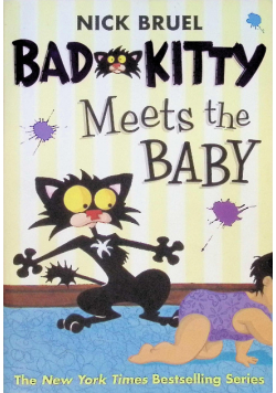 Bad Kitty Meets The Baby