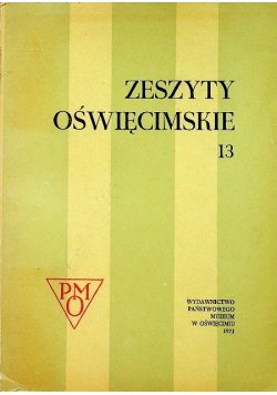 Zeszyty Oświęcimskie Tom 13