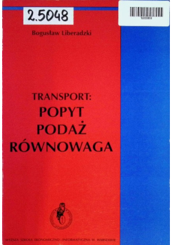 Transport Popyt Podaż Równowaga