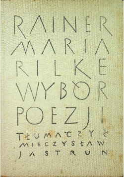 Rilke Poezje wybrane