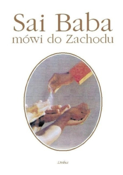 Sai Baba mówi do Zachodu