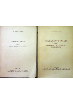 Sakramenty święte Część I i II