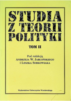Studia z teorii polityki Tom II