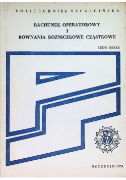 Rachunek operatorowy i równania różniczkowe