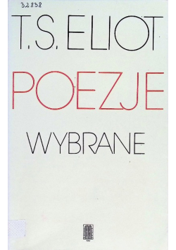 Eliot Poezje wybrane
