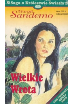 Saga o Królestwie Światła Tom 1 Wielkie wrota