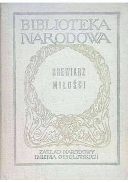 Brewiarz miłości Antologia liryki staroprowansalskiej