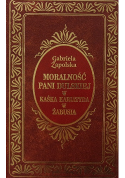Moralność pani Dulskiej Kaśka Kariatyda Żabusia