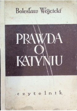 Prawda o Katyniu
