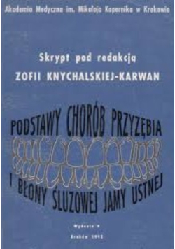 Podstawy chorób przyzębia i błony śluzowej jamy ustnej