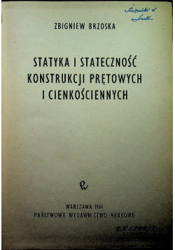 Statyka i stateczność konstrukcji prętowych i cienkościennych
