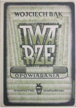 Twarze. Opowiadania, 1948 r.