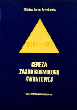 Geneza zasad kosmologii kwantowej