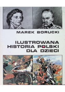 Ilustrowana Historia Polski dla dzieci