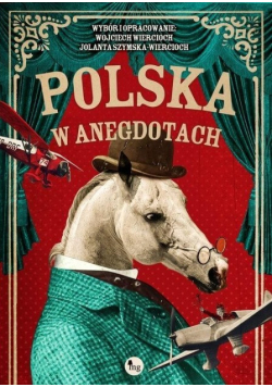 Polska w anegdotach