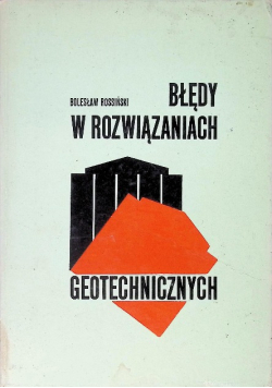 Błędy w rozwiązaniach geotechnicznych