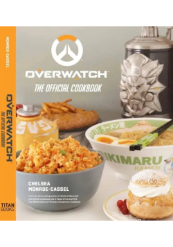 Overwatch: The Official Cookbook