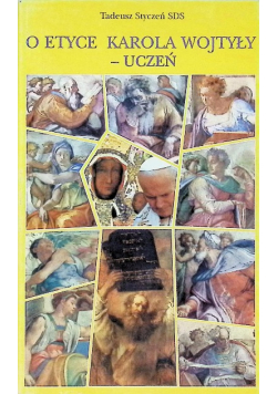 O etyce Karola Wojtyły