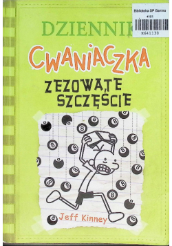 Dziennik cwaniaczka Zezowate szczęście
