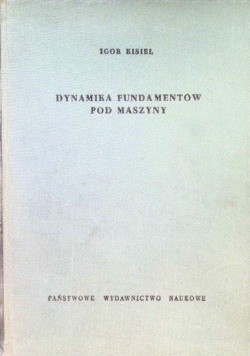 Dynamika fundamentów pod maszyny