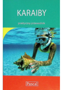 Karaiby praktyczny przewodnik