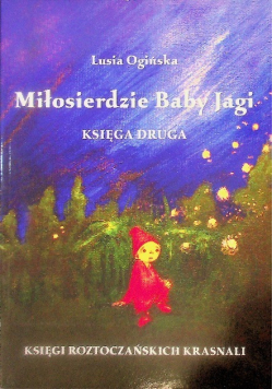 Miłosierdzie baby Jagi Tom II