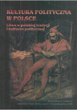 Kultura polityczna w Polsce Tom VI Część 1