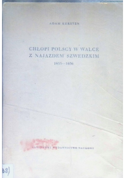 Chłopi polscy w walce z najazdem szwedzkim