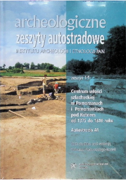 Archeologiczne zeszyty autostradowe Zeszyt 14