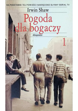 Pogoda dla bogaczy Tom 1