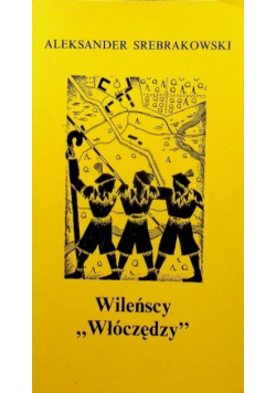 Wileńscy włóczędzy