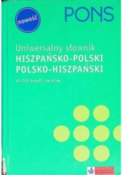 Uniwersalny słownik hiszpańsko- polski polsko - hiszpański