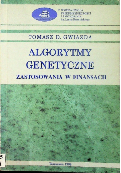 Algorytmy genetyczne zastosowania w finansach