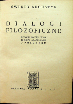 Św Augustyn Dialogi filozoficzne Tom 3