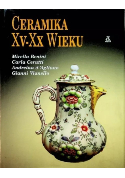 Ceramika XV - XX wieku