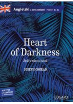 Heart of Darkness Jądro ciemności