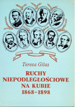 Ruchy niepodległościowe na Kubie 1868 - 1898